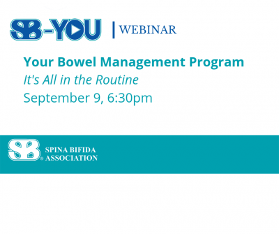 Your Bowel Management Program – It’s All In The Routine! - Spina Bifida ...